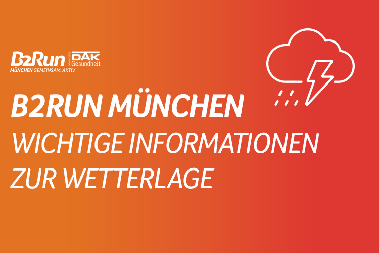 B2Run München 2026 Wetterlage